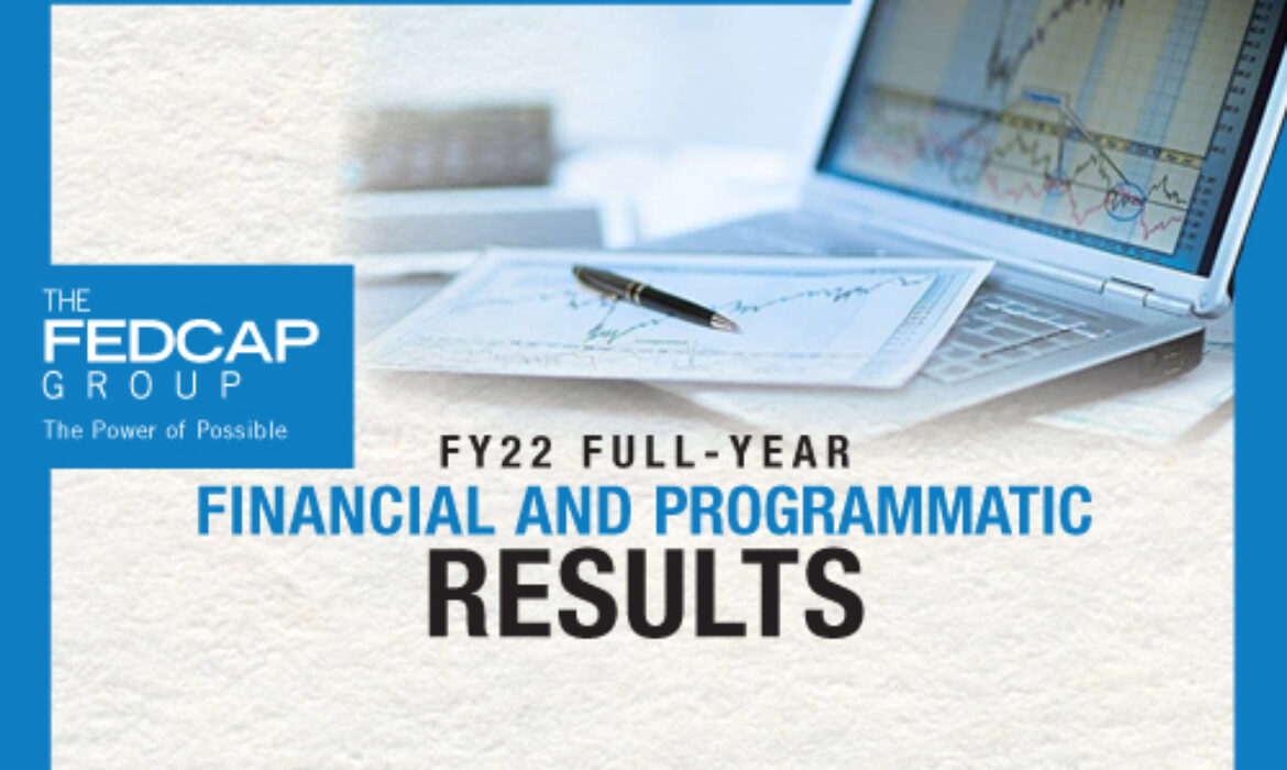 The Fedcap Group Releases FY2022 Full-Year Financial and Programmatic Results